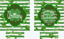 Load image into Gallery viewer, Shamrock Watercolor Huggers. St Patrick's Day Party Favors. St Patricks Bachelorette huggers. Irish Party Favors. Personalized Can Coolers!