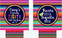 Load image into Gallery viewer, Fiesta Party Huggers. Fiesta Vacation Coolies. Mexican Pinata Party Favors. Fiesta Birthday Party Favors! Bachelorette Down to Fiesta!