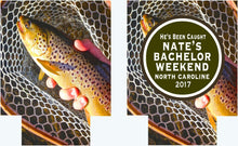Load image into Gallery viewer, Fishing Party Drink Huggers. Fishing Party Drink Huggers! Fly Fishing Birthday Party Favors. Fishing Bachelor Party Favors!