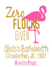 Load image into Gallery viewer, Flamingo Tote bag. Zero Flocks Given Party Favors! Flamingo Bachelorette or Girls Weekend Tote Bag. Flamingle Favor Bag.