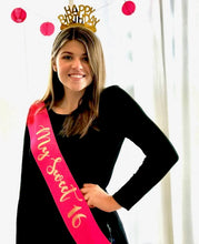 Load image into Gallery viewer, Sweet 16 4" Satin Sash. Birthday Satin Sash,Birthday Party Sash, 21st, 30th, 40th Birthday sashes! Birthday Party Favor.