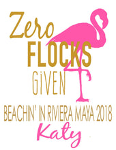Load image into Gallery viewer, Flamingo Tote bag. Zero Flocks Given Party Favors! Flamingo Bachelorette or Girls Weekend Tote Bag. Flamingle Favor Bag.