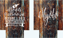 Load image into Gallery viewer, Boots and Booze before I Do's Party huggers. Bachelorette Party Gifts. Bridesmaid Party Favors. Stock the bar wedding shower!