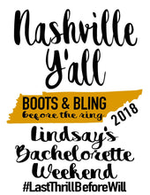 Load image into Gallery viewer, Nashville Y'all Party Tote bag. Nashville Bachelorette or Girls Weekend Totes! Nashville Girl's weekend Party Favor Bag.