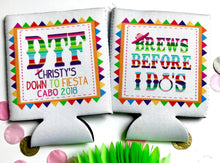 Load image into Gallery viewer, Fiesta Party Huggers. Fiesta Bachelorette Coolies. Mexican Fiesta Party Favors. Fiesta Wedding Shower Favors! Bachelorette Down to Fiesta!