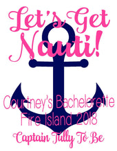 Load image into Gallery viewer, Get Nauti Anchor Tote bag. Vacation Bachelorette or Bridesmaid Tote Bag. Custom Nautical Wedding Welcome Favor Bag. Girls Weekend Beach Bag!