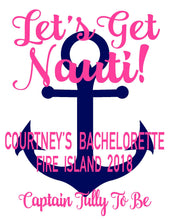 Load image into Gallery viewer, Get Nauti Anchor Tote bag. Vacation Bachelorette or Bridesmaid Tote Bag. Custom Nautical Wedding Welcome Favor Bag. Girls Weekend Beach Bag!