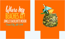 Load image into Gallery viewer, Tiki Bar Pineapple Huggers. Tropical Bachelorette or Birthday Coolies. Personalized Tiki Bar Party Huggers. Tropical Wedding Shower Huggers!