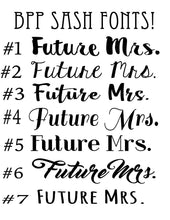 Load image into Gallery viewer, Future Mrs. 4" Satin Sash. Wedding Sash. Bride to be Sash. Bridal Shower Satin Sash. Bachelorette Party Sash. Bride Sash. Future Mrs. Sash.