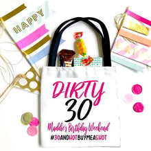 Load image into Gallery viewer, Birthday Party Bag. Dirty 30 Birthday Party Oh Shit Kits! EMPTY 30 Birthday Hangover Kit. Birthday Weekend Favors, Birthday Party favor Bag.
