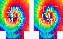 Load image into Gallery viewer, Tie Dye Party Huggers. Hippie 70's tie dye Birthday Party Huggers. Dirty 30 Birthday Party Favors. 70's theme Party Favors. Tie Dye Party