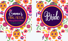 Load image into Gallery viewer, Fiesta Sugar Skull Party Huggers. Fiesta Vacation or Girls Weekend. Mexican Fiesta Party Favors.Fiesta Birthday Favors! Bachelorette Fiesta!
