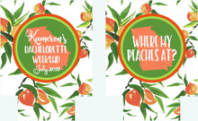 Load image into Gallery viewer, Savannah Party Huggers. Savannah Bachelorette or Birthday Peach Party Favors. Personalized Atlanta Party Favors. Savannah Girls weekend!