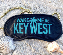 Load image into Gallery viewer, Glitter Key West Sleep Mask! Great Bachelorette or Birthday party FAVORS. Perfect addition to the hangover bags!