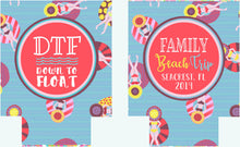 Load image into Gallery viewer, Float trip Personalized Huggers. Lake or River Party Favors. Float Trip Favors! Birthday or Bachelorette Tubing Party Favors!