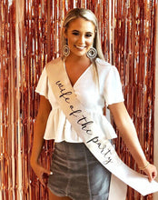 Load image into Gallery viewer, Wife of the Party 4" Glitter vinyl Satin Sash. Bride to Be Sash with Glitter. Bridal Shower Sash! Bachelorette Sash! Engagement Party Sash!