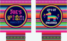Load image into Gallery viewer, Fiesta Party Huggers. Fiesta Vacation or Girls Weekend. Birthday Fiesta Party Favors. Fiesta Birthday Party Favors!Cabo Bachelorette Fiesta!