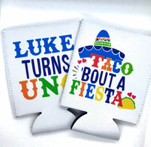 Load image into Gallery viewer, Fiesta Taco Party Huggers. Cabo Vacation. Mexican Party Favors. Fiesta Birthday Party Favors! Bachelorette fiesta!