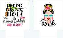 Load image into Gallery viewer, Tropic Beach Girl Party Huggers. Tropical Birthday or Bachelorette Party Favors. Girl's Weekend Family Vacation Beach Favors.