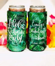 Load image into Gallery viewer, Aloha Vibes Palm Leaves Slim Party Huggers. Hawaii Wedding or Bachelorette Party Favors. Girl's Weekend Family Vacation Beach Favors.
