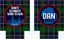 Load image into Gallery viewer, Blackwatch Plaid Party Huggers. Personalized Family Ski Vacation Coolies. Bachelorette or Bachelor Plaid Party coolers. Plaid party favors