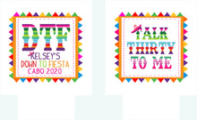 Load image into Gallery viewer, Fiesta Party Huggers. Fiesta Bachelorette Coolies. Mexican Fiesta Party Favors. Fiesta Wedding Shower Favors! Bachelorette Down to Fiesta!
