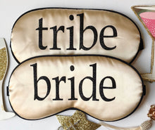 Load image into Gallery viewer, Glitter Bride Tribe Sleep Masks! Great Bachelorette or Birthday party FAVORS. Perfect addition to the hangover bags!