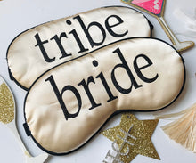 Load image into Gallery viewer, Glitter Bride Tribe Sleep Masks! Great Bachelorette or Birthday party FAVORS. Perfect addition to the hangover bags!