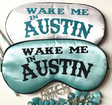 Load image into Gallery viewer, Glitter Austin Sleep Mask! Great Austin Bachelorette or Birthday party FAVORS. Perfect addition to the Austin hangover bags! Austin vacation