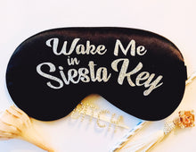 Load image into Gallery viewer, Glitter Siesta Key Sleep Mask! Great Siesta Key Bachelorette or Birthday party FAVORS. Perfect addition to the hangover bags! Siesta Key!