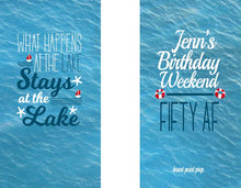 Load image into Gallery viewer, Lake Life Personalized Huggers. Lake Party Favors. Float Trip Favors! Bachelor or Bachelorette Tubing Party Favors!