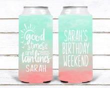 Load image into Gallery viewer, Good Times Slim party huggers. Skinny Beach favors. Personalized Lake Birthday or Bachelorette Favors. Slim Can Ombre Beach party favor!