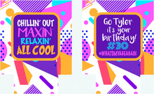 Load image into Gallery viewer, 90's Theme Party Huggers. 90's Birthday or Bachelorette Huggers. 90's theme party favors. 90's Prom Party favors! 90s Bachelorette favors.