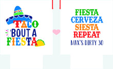 Load image into Gallery viewer, Fiesta Taco Party Huggers. Cabo Vacation. Mexican Party Favors. Fiesta Birthday Party Favors! Bachelorette fiesta!