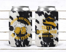 Load image into Gallery viewer, Beers and Cheers Cowhide Party huggers. 21 30 40 50 Beer Birthday Favors! Cowboy Bachelor Party Gifts. Cheers and Beers Cowgirl Party favors