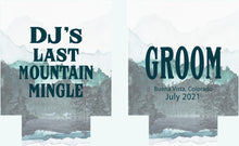 Load image into Gallery viewer, Mountain Party Can Huggers. Mountain Bachelor or Birthday Favors.Asheville Bachelorette Favors. Camping Bachelorette Party! Mountain Wedding