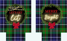 Load image into Gallery viewer, Plaid Christmas Party Huggers. Lets Get Lit Christmas Family Party Favors. Christmas Bachelorette Favors. Christmas Wedding Shower!
