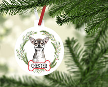 Load image into Gallery viewer, Chihuahua Ornaments. Personalized Chihuahua Gift! Chihuahua theme Ornament. Custom Chihuahua Gifts! Chihuahua Mom gift! Rescue Chihuahua!