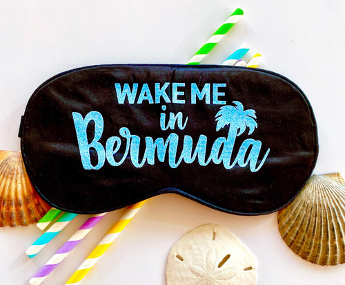 Glitter Bermuda Sleep Mask! Bermuda Bachelorette or Birthday party FAVORS. Bermuda vacation favors! Bermuda Girls Weekend!