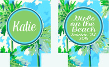 Load image into Gallery viewer, Palm Tree Beverage Insulators. Beach Bachelorette or Birthday Beach Party Favors. Personalized Family Vacation Beach Coolies! Beach Wedding