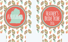 Load image into Gallery viewer, Tribal Feathers Huggers. Bride Tribe Bachelorette Weekend Huggies. Boho Chic Birthday Coolies. Girls Weekend Favors. Bride Tribe Favors!