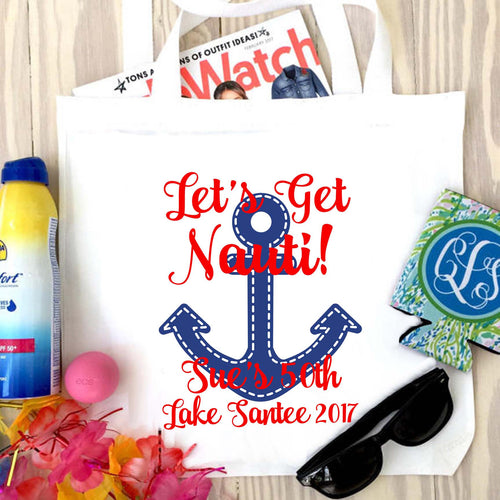 Get Nauti Anchor Tote bag. Vacation Bachelorette or Bridesmaid Tote Bag. Custom Nautical Wedding Welcome Favor Bag. Girls Weekend Beach Bag!