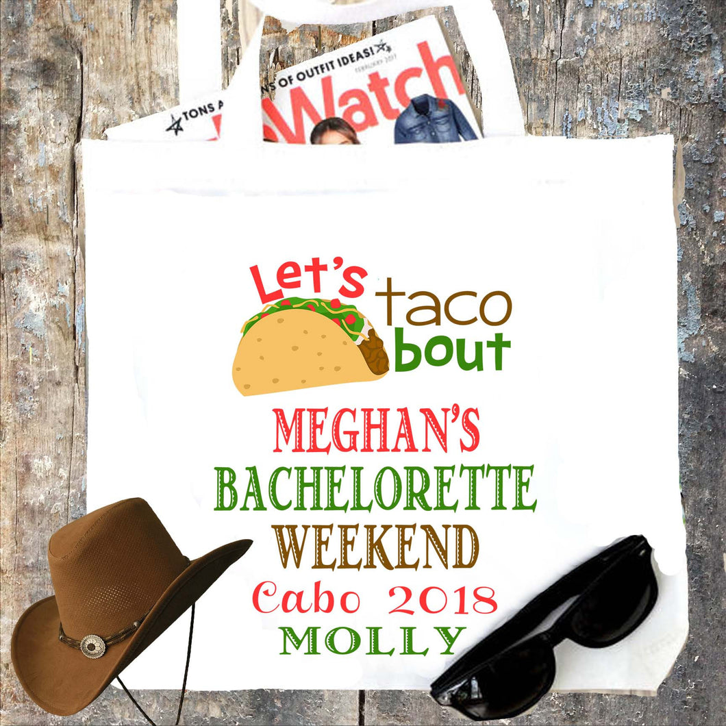 Taco 'bout a Tote bag. Mexican Party Favors! Fiesta Bachelorette or Girls Weekend Tote Bag. Mexican Bachelorette Favor Bag.