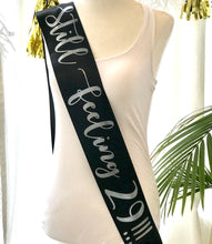 Load image into Gallery viewer, Birthday Girl 4&quot; Satin Sash. Birthday Sash. Birthday Satin Sash. 21st, 30th, 40th, 50th Birthday Gift. Double Faced Premium Satin Sash.
