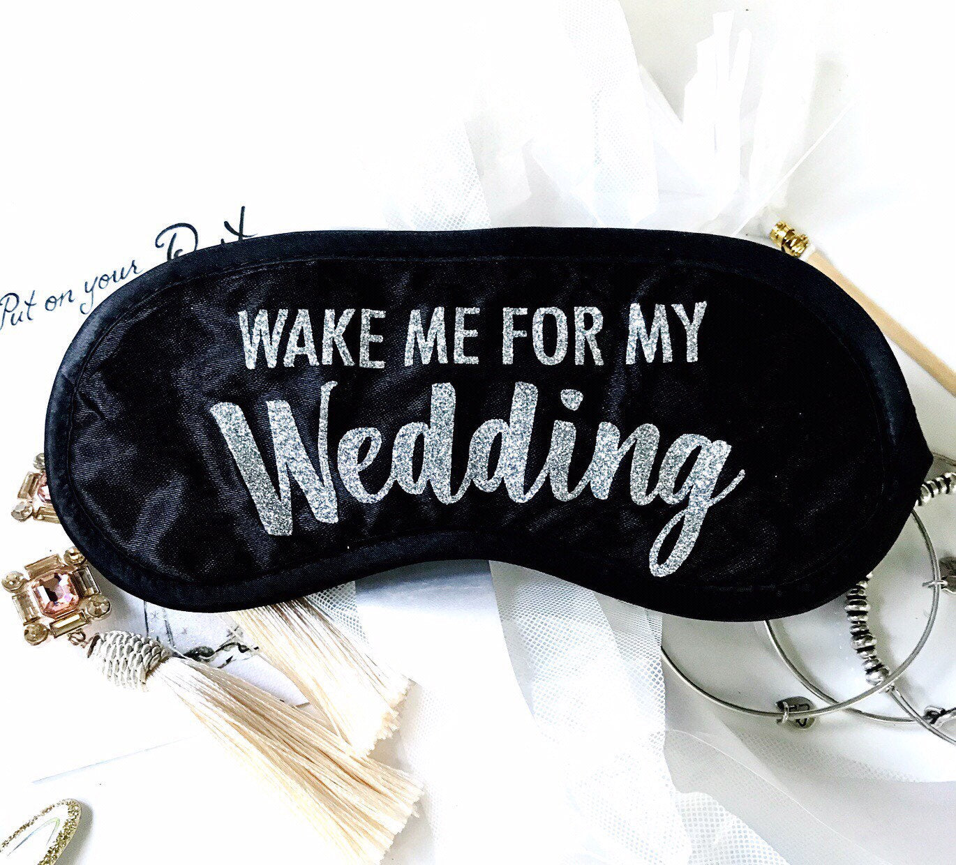 Glitter Wedding Sleep Mask ! Great Bachelorette or Wedding  shower FAVORS. Perfect addition to the hangover bags! Wake Me For Mimosas!