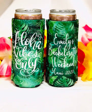 Load image into Gallery viewer, Aloha Vibes Palm Leaves Slim Party Huggers. Hawaii Wedding or Bachelorette Party Favors. Girl&#39;s Weekend Family Vacation Beach Favors.
