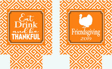Load image into Gallery viewer, Friendsgiving Greek Key Party Huggers. Thanksgiving Party Favors. Turkey Party Favors. Custom Friendsgiving Party Favors!
