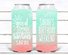 Load image into Gallery viewer, Good Times Slim party huggers. Skinny Beach favors. Personalized Lake Birthday or Bachelorette Favors. Slim Can Ombre Beach party favor!
