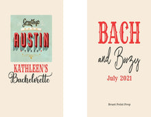 Load image into Gallery viewer, Austin Party Huggers. Austin Bachelorette or Birthday Party Favors. Austin Party Favors. Slim Can Austin Bachelorette Party!
